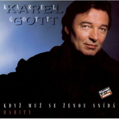 Gott Karel - Když muž se ženou snídá / Rarity CD