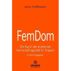 Blue Panther Books FemDom | Erotischer Ratgeber | Arne Hoffmann, blue panther books, www. lebe. jetzt