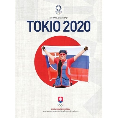 Tokio 2020 - Kolektív autorov