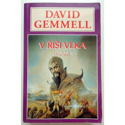 V ŘÍŠI VLKA - TULÁK 2 - Gemmel David