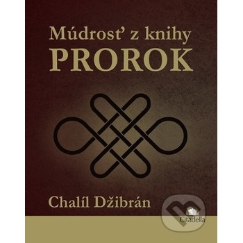 Múdrosť z knihy Prorok