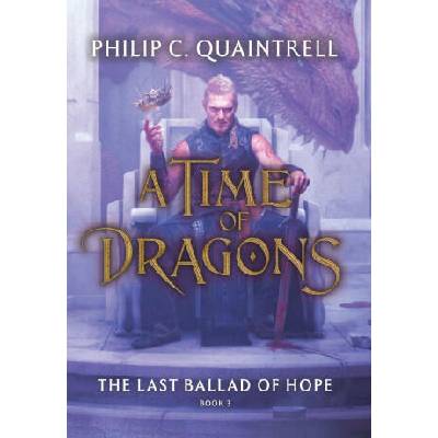 The Last Ballad of Hope (A Time of Dragons