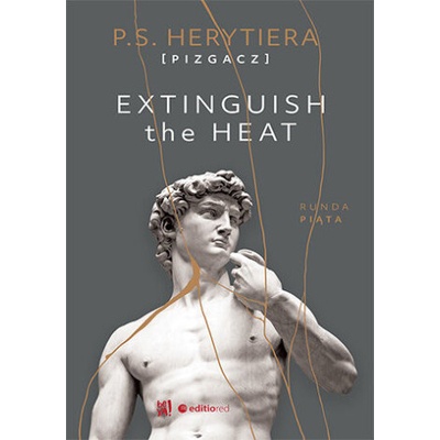 Extinguish the Heat Runda piąta