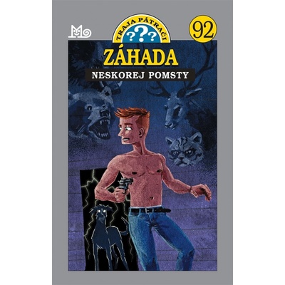 Traja pátrači - Záhada neskorej pomsty 92