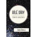 Bílé díry - Uvnitř horizontu