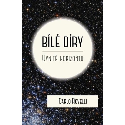 Bílé díry - Uvnitř horizontu