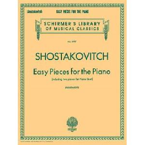 Easy Pieces for the Piano (Including 2 Pieces for Piano Duet): Piano Solo | Dmitri Shostakovich, Joseph Prostakoff (1987)