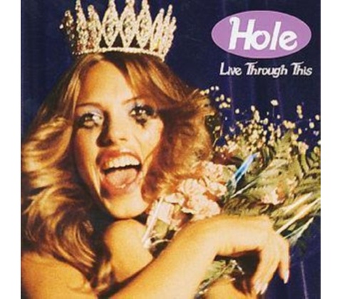Hole - Live Through This CD