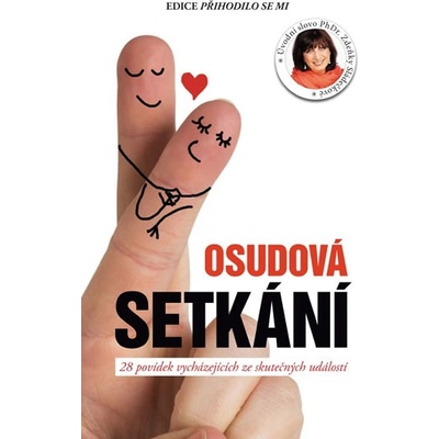 Osudová setkání