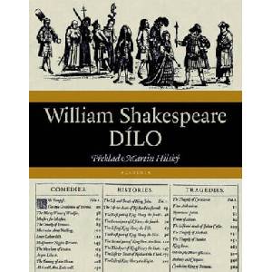 Dílo - William Shakespeare | William Shakespeare (ISBN: 9788020033598)