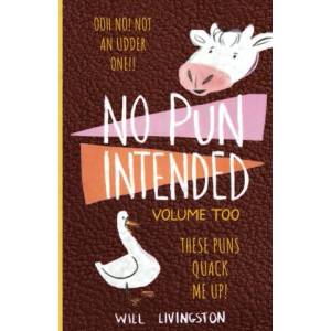 No Pun Intended | Will Livingston, Mothers Day Press (ISBN: 9781957141138)