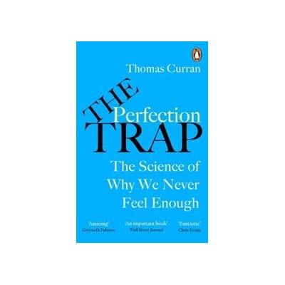 The Perfection Trap - Thomas Curran