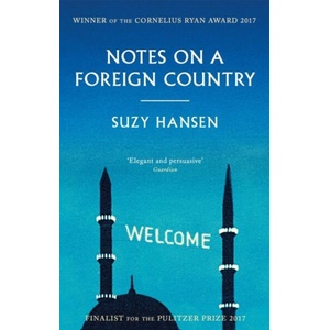 Notes on a Foreign Country | Suzy Hansen (ISBN: 9781472153883)