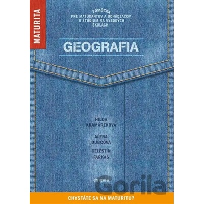 Geografia - Dubcová Alena, Kramáreková Hilda, Farkaš Celestín
