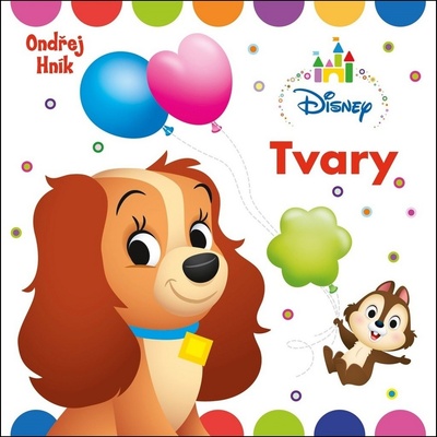 Disney: Tvary - Ondřej Hník