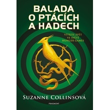 Balada o ptácích a hadech | Suzanne Collinsová, Zdík Dušek