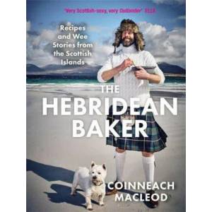 Hebridean Baker | COINNEACH MACLEOD (ISBN: 9781785303487)