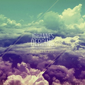 Johannes Oerding - Für Immer Ab Jetzt (CD) (0886919255324)