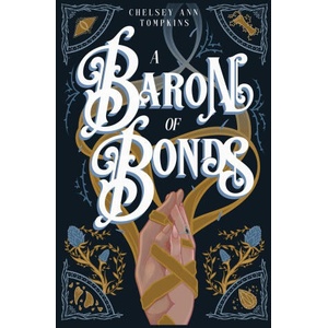 A Baron of Bonds | Chelsey Ann Tompkins (2024)