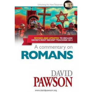 Commentary on Romans | David Pawson (ISBN: 9781909886780)