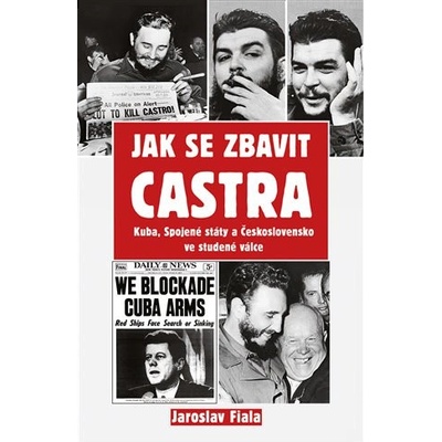 Jak se zbavit Castra
