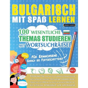 BULGARISCH MIT SPAß LERNEN - FÜR ERWACHSENE | LINGUAS CLASSICS (2025)