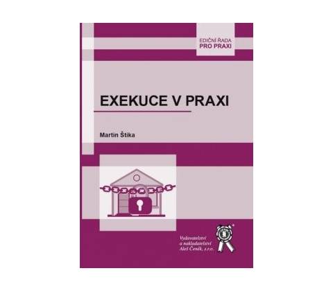 Exekuce v praxi