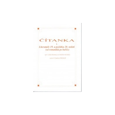 Čítanka k Literatuře 19. a počátku 20. století