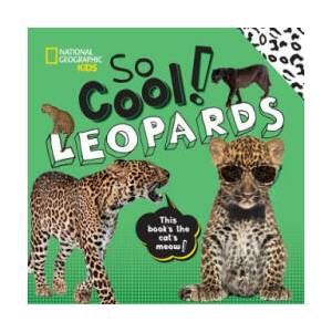 So Cool! Leopards | Crispin Boyer (ISBN: 9781426335259)