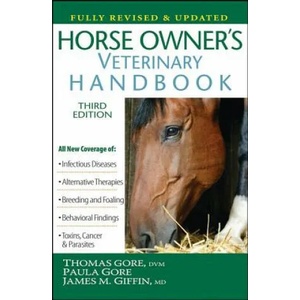 Horse Owner's Veterinary Handbook | Thomas Gore (ISBN: 9781630260033)