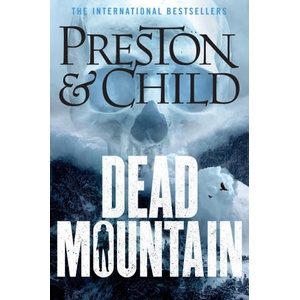 Dead Mountain | Douglas Preston, Lincoln Child (2024)