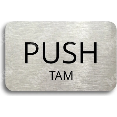 ACCEPT Tabulka SEM - TAM - typ 27 (80 x 50 mm) - stříbrná tabulka - černý tisk bez rámečku