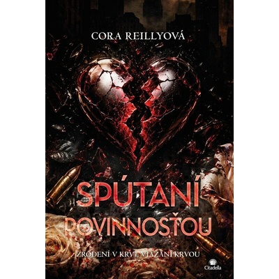 Spútaní povinnosťou - Cora Reilly