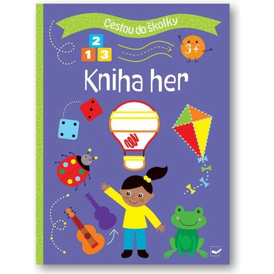 Cestou do školky Kniha her