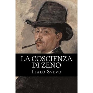 La coscienza di Zeno (ISBN: 9781985726598)