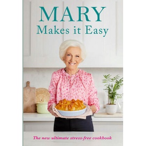 Mary Makes it Easy | Mary Berry (2023)