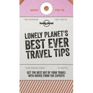 Lonely Planet Lonely Planet's Best Ever Travel Tips | Planet Lonely (ISBN: 9781787017641)