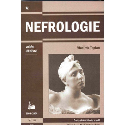 Nefrologie – Postgraduální vzdělávací projekt - Teplan Vladimír