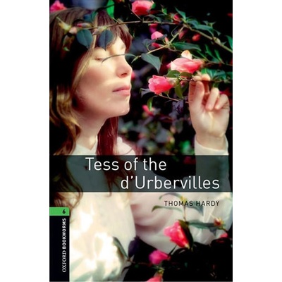Oxford Bookworms Library New Edition 6 Tess of the d´Urbervilles with Audio Mp3 Pack