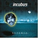 Incubus - Science LP