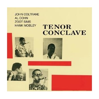 COLTRANE JOHN: TENOR CONCLAVE CD