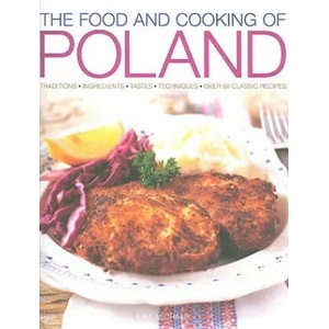 Food and Cooking of Poland | Ewa Michalik (ISBN: 9781903141564)
