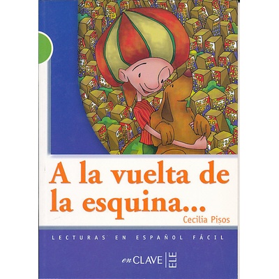 Lecturas Adolescentes - A la vuelta de la esquina