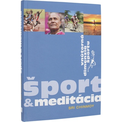 Šport & meditácia - Sri Chinmoy