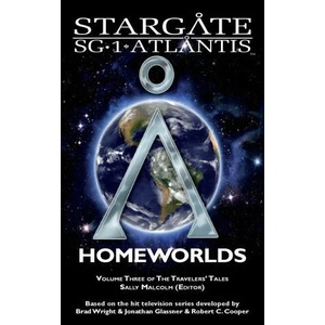 STARGATE SG-1 ATLANTIS Homeworlds | Sally Malcolm (ISBN: 9781905586790)