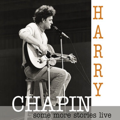 Chapin, Harry - Some More Stories: Live At Radio Bremen 1977 CD