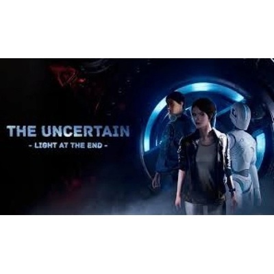 The Uncertain: Light At The End