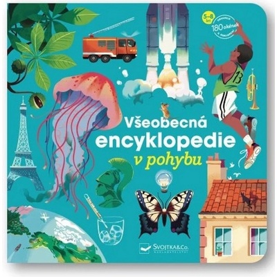 Všeobecná encyklopedie v pohybu - Svojtka&Co.