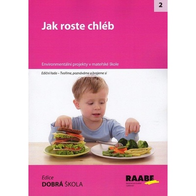 Jak roste chléb