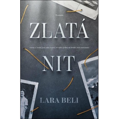 Zlatá nit - Lara Beli